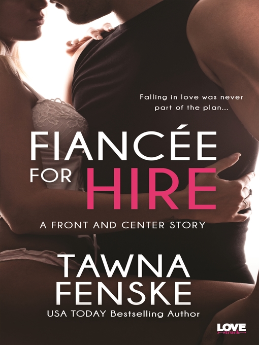 Title details for Fiancée for Hire by Tawna Fenske - Available